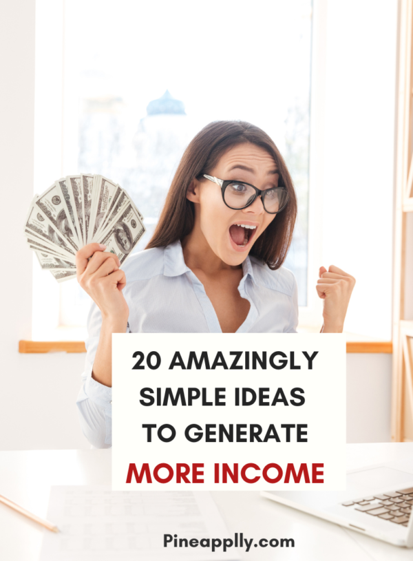20 Easy Money Making Ideas Your Should Try
