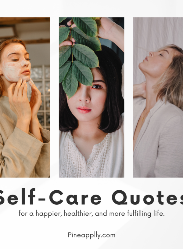 25 Self-Care Quotes to Live a Better Life