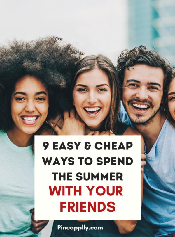 9 Inexpensive and Insanely Good Summer Meet up Ideas.