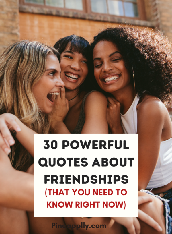 30 Friendship Quotes Every Woman Needs to Hear in Her 30s